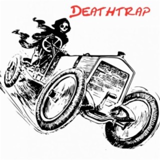 Deathtrap