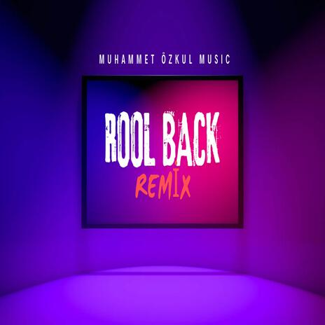 Rool Back | Boomplay Music