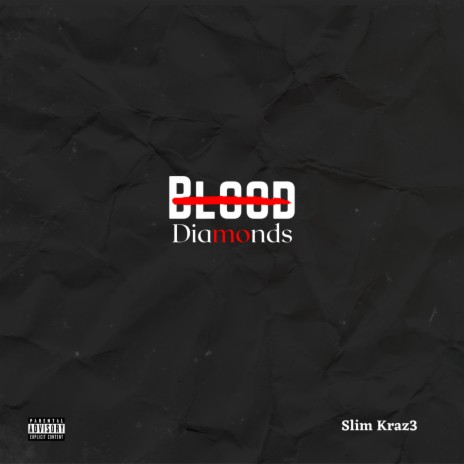 Blood Diamonds | Boomplay Music