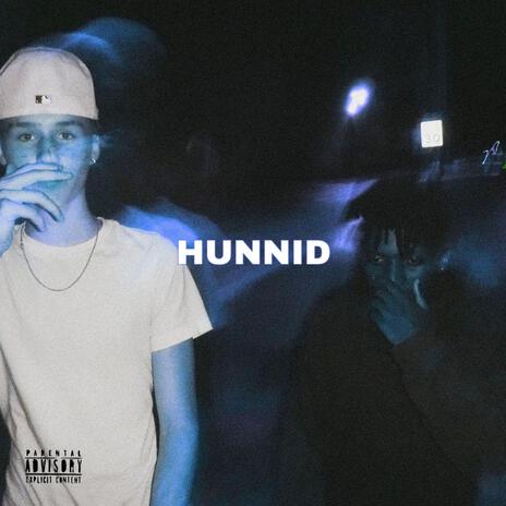 Hunnid | Boomplay Music