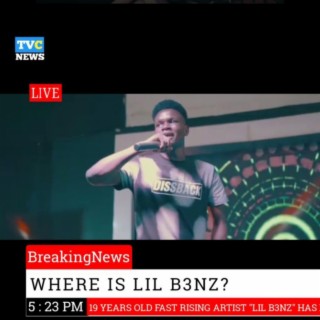 Where Is LIL B3NZ?