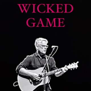 Wicked Game