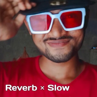 DADA GA SALI KULI (Reverb + Slow)