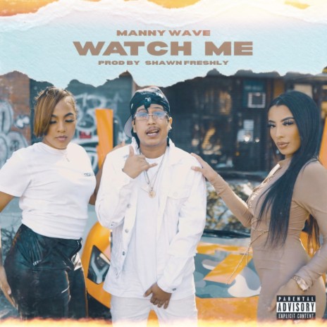 Watch me | Boomplay Music