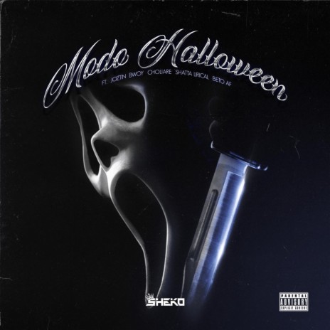 Modo Halloween ft. Beto Af, Joztin Bwoy, Choliare & Shatta Lirical | Boomplay Music