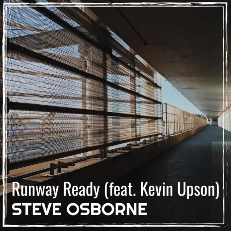 Runway Ready ft. Kevin Upson | Boomplay Music