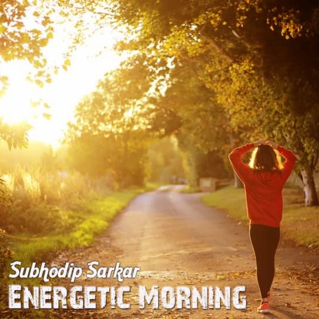 Energetic Morning
