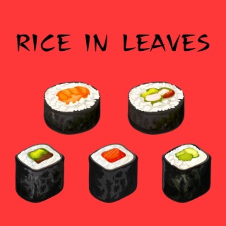 Rice in Leaves