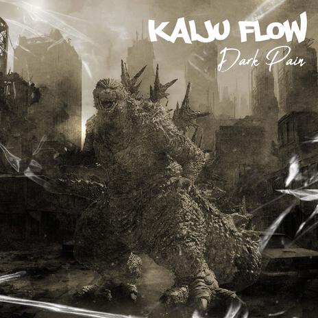 Kaiju Flow | Boomplay Music