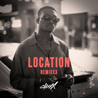 Location (Remixxx)