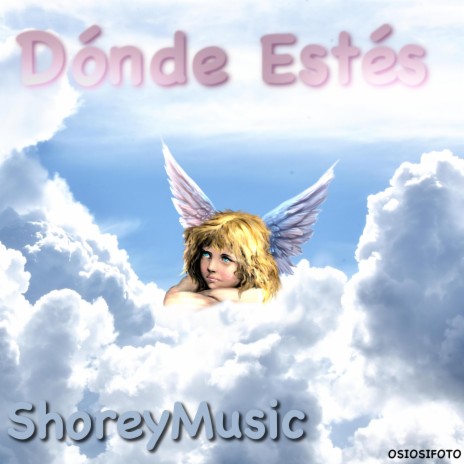 Dónde Estés | Boomplay Music