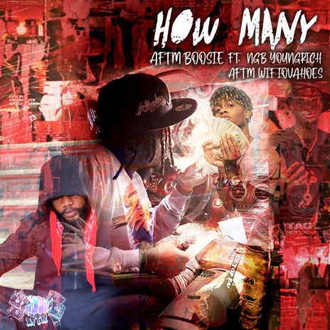 How Many ft. Ngbyoungrich & Wifiovahoes | Boomplay Music