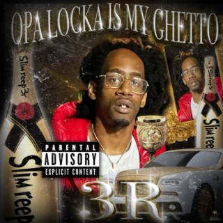 OPA-LOCKA IS MY GHETTO