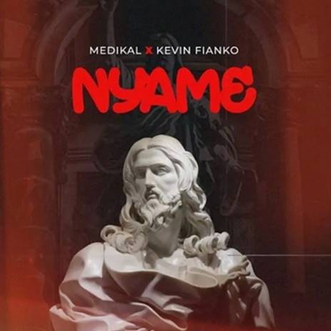 Nyame (feat. Kevin Fianko) | Boomplay Music