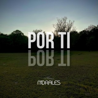 Por Ti lyrics | Boomplay Music