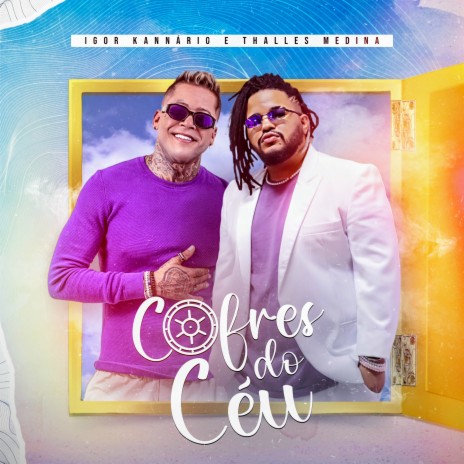 Cofres do Céu ft. Thalles Medina | Boomplay Music