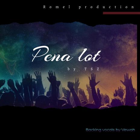 Pena Lot | Boomplay Music