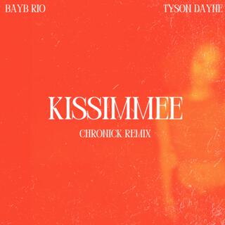 Kissimmee (Chronick Remix)