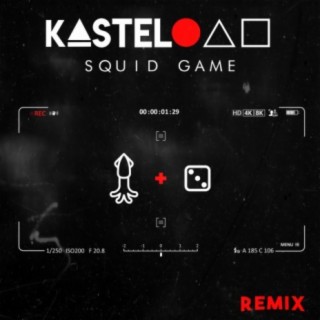 Squid Game (Kastelo Remix)