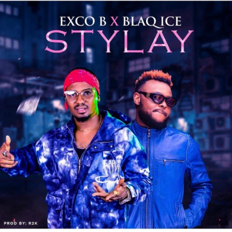 Stylay ft. Blaqice | Boomplay Music