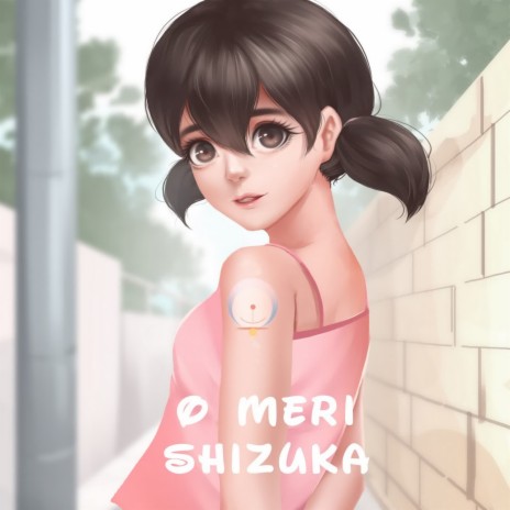 O Meri Shizuka | Boomplay Music