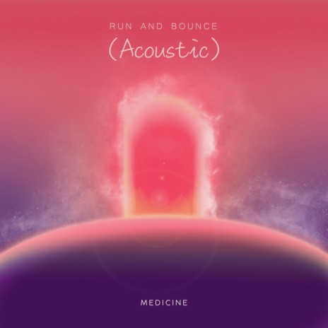 Run And Bounce (Acoustic) | Boomplay Music