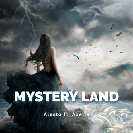 Mystery Land ft. Axella | Boomplay Music