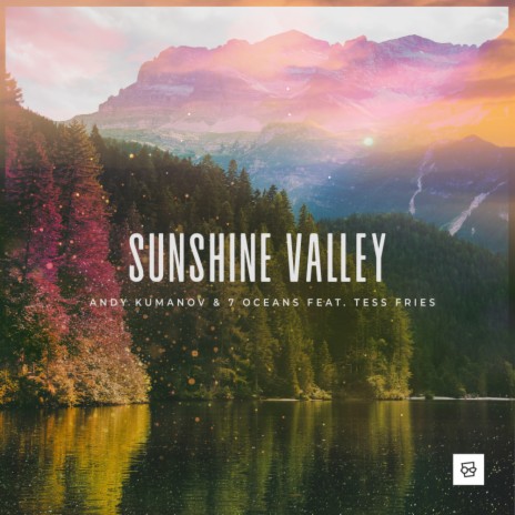 Sunshine Valley (Original Dub Mix) ft. 7 Oceans & Tess Fries
