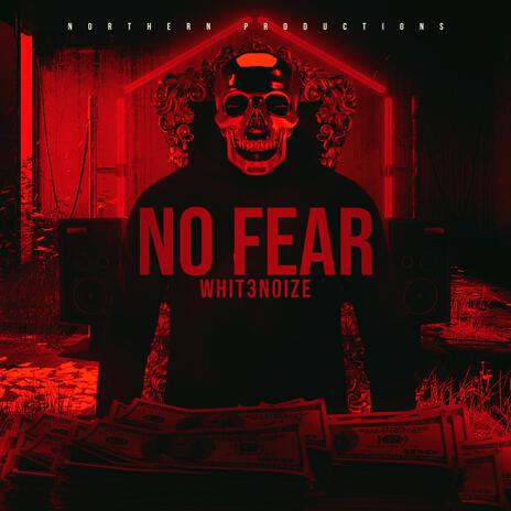 No Fear | Boomplay Music