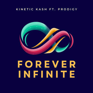 Forever Infinite