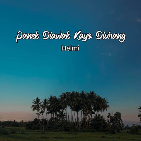 Panek Diawak Kayo Diurang | Boomplay Music