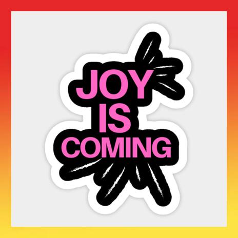 JOY IS COMING INSTRUMENTALS TIKTOKISNTERGRAMFACEBOOK | Boomplay Music