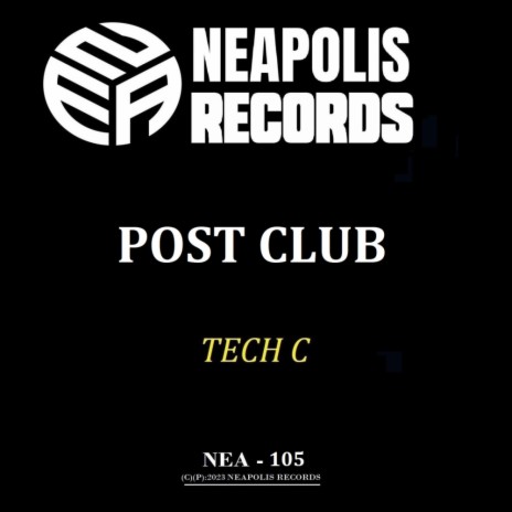 Post Club (Mr.lucky & Tech C Remix) ft. Tech C | Boomplay Music