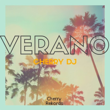 Verano | Boomplay Music