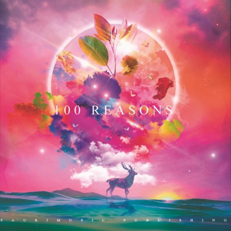 100 Reasons | Boomplay Music