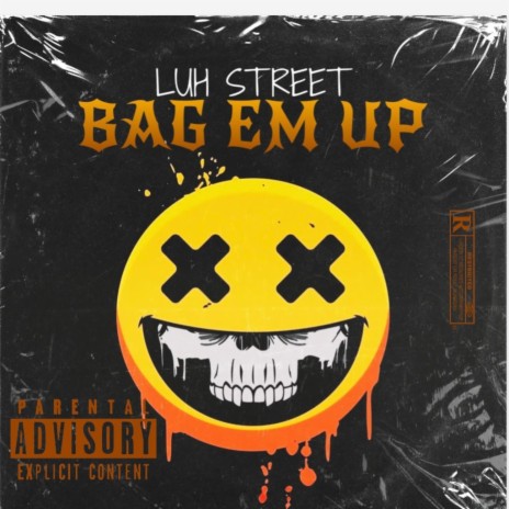 BAG EM UP | Boomplay Music