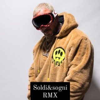 Soldi&sogni RMX