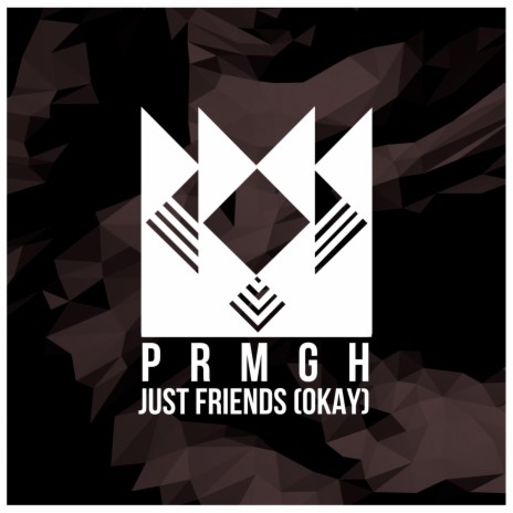 Just Friends (Okay) | Boomplay Music