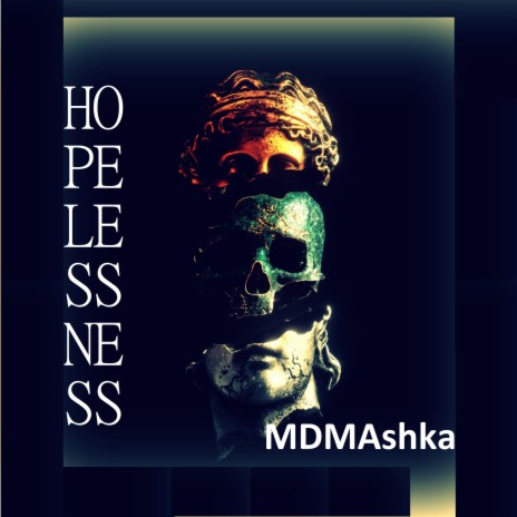 Hopelessness | Boomplay Music