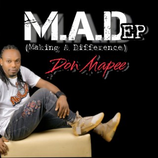 M.A.D (Making a Difference) EP