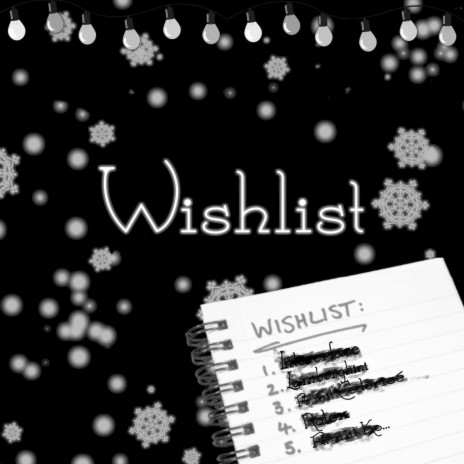 Wishlist | Boomplay Music