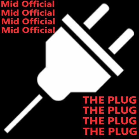 The Plug | Boomplay Music