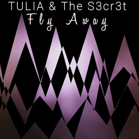 Fly Away ft. The S3cr3t