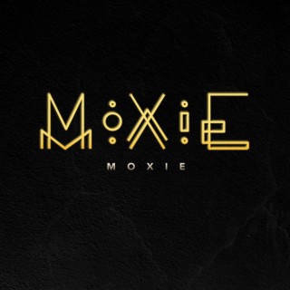 Moxie