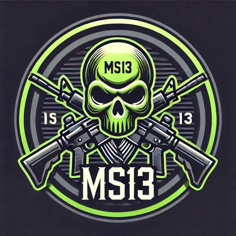 MS13 | Boomplay Music