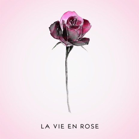 La vie en rose ft. Biely | Boomplay Music