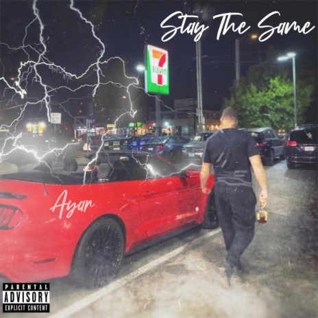 Stay The Same | Boomplay Music