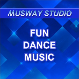 Fun Dance Music