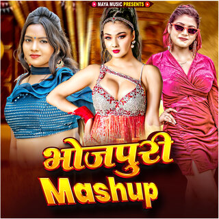 Bhojpuri Mashup