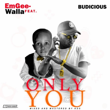 Only You ft. Budicious | Boomplay Music